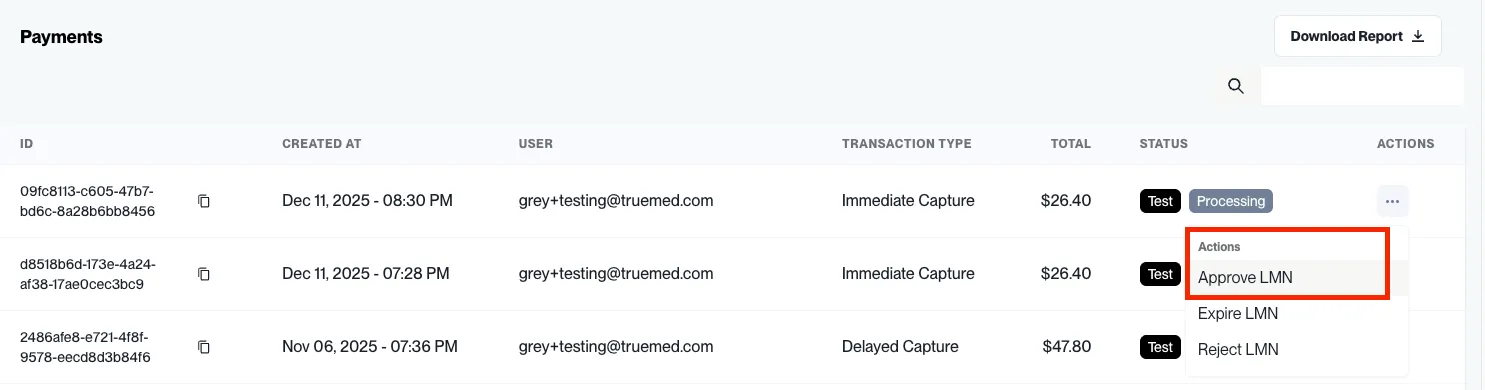 Truemed dev dashboard Payments tab with the Actions menu open, showing Approve LMN, Expire LMN, and Reject LMN